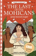 Cover: The Last of the Mohicans (Easy Classics) - Sweet Cherry Publishing