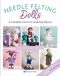Cover: Needle Felting Dolls - Search Press Ltd