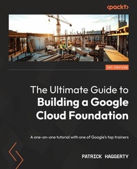 Abbildung von: The Ultimate Guide to Building a Google Cloud Foundation - De Gruyter