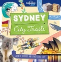 Cover: Lonely Planet City Trails - Sydney - Lonely Planet Kids
