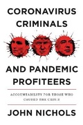 Cover: Coronavirus Criminals and Pandemic Profiteers - Verso Books