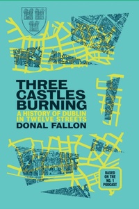Enlarge image Cover: Three Castles Burning - New Island Books
