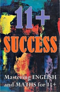 Enlarge image Cover: 11+ SUCCESS - Living Time Books