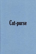 Cover: Cut-purse - Sick Fly Publications