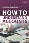 Cover: How to Understand Accounts - Lawpack Publishing Ltd