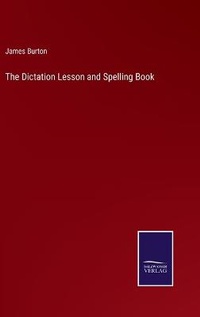 Enlarge image Cover: The Dictation Lesson and Spelling Book - Salzwasser-Verlag