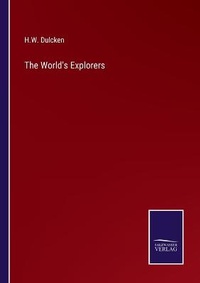 Enlarge image Cover: The World's Explorers - Salzwasser-Verlag