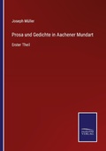 Cover: Prosa und Gedichte in Aachener Mundart - Outlook