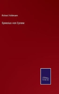 Enlarge image Cover: Synesius von Cyrene - Salzwasser-Verlag
