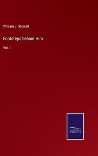 Enlarge image Cover: Footsteps behind Him - Salzwasser-Verlag