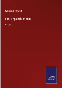 Enlarge image Cover: Footsteps behind Him - Outlook