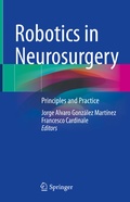 Abbildung von: Robotics in Neurosurgery - Springer