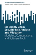 Cover: IoT Supply Chain Security Risk Analysis and Mitigation - Springer