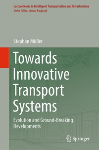 Enlarge image Cover: Towards Innovative Transport Systems - Springer