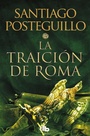 Cover: La traicion de Roma / The Treachery of Rome - B de Bolsillo