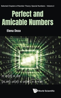 Enlarge image Cover: Perfect And Amicable Numbers - World Scientific Publishing Co Pte Ltd