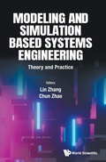 Cover: Modeling And Simulation Based Systems Engineering: Theory And Practice - World Scientific Publishing Co Pte Ltd
