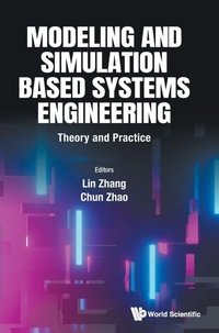 Enlarge image Cover: Modeling And Simulation Based Systems Engineering: Theory And Practice - World Scientific Publishing Co Pte Ltd