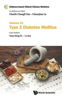 Abbildung von: Evidence-based Clinical Chinese Medicine - Volume 21: Type 2 Diabetes Mellitus - World Scientific Publishing Co Pte Ltd