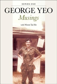 Abbildung von: George Yeo: Musings - Series One - World Scientific Publishing Co Pte Ltd