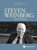 Cover: Steven Weinberg: Selected Papers - World Scientific Publishing Co Pte Ltd