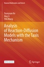 Cover: Analysis of Reaction-Diffusion Models with the Taxis Mechanism - Springer