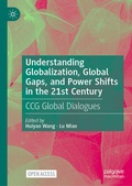 Cover: Understanding Globalization, Global Gaps, and Power Shifts in the 21st Century - Palgrave Macmillan
