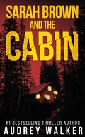 Cover: Sarah Brown and the Cabin - Sarah Brown