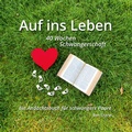 Cover: Auf ins Leben - 40 Wochen Schwangerschaft - ABAKUS Musik