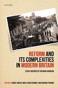 Cover: Reform and Its Complexities in Modern Britain - OUP eBook