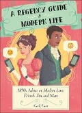 Cover: A Regency Guide to Modern Life - DK