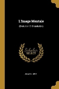 Enlarge image Cover: L'Image Mentale - Wentworth Press