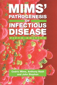 Enlarge image Cover: Mims' Pathogenesis of Infectious Disease - Academic Press
