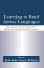 Cover: Learning to Read Across Languages - Routledge