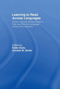 Enlarge image Cover: Learning to Read Across Languages - Routledge