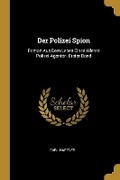 Cover: Der Polizei Spion - Wentworth Press