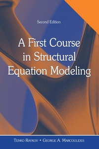 Enlarge image Cover: A First Course in Structural Equation Modeling - Routledge