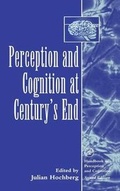 Cover: Perception and Cognition at Century's End - Academic Press