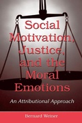 Cover: Social Motivation, Justice, and the Moral Emotions - Psychology Press Ltd