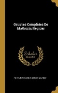 Cover: Oeuvres Completes De Mathurin Regnier - Wentworth Press