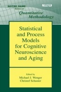 Enlarge image Cover: Statistical and Process Models for Cognitive Neuroscience and Aging - Psychology Press Ltd