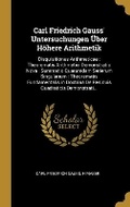 Cover: Carl Friedrich Gauss' Untersuchungen UEber Hoehere Arithmetik - Wentworth Press