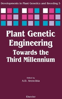 Enlarge image Cover: Plant Genetic Engineering: Volume 5 - Elsevier