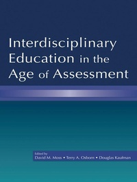 Enlarge image Cover: Interdisciplinary Education in the Age of Assessment - Routledge