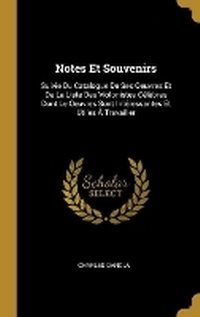 Enlarge image Cover: Notes Et Souvenirs - Wentworth Press