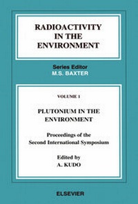 Enlarge image Cover: Plutonium in the Environment - Elsevier