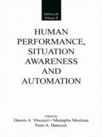Enlarge image Cover: Human Performance, Situation Awareness, and Automation - Psychology Press Ltd