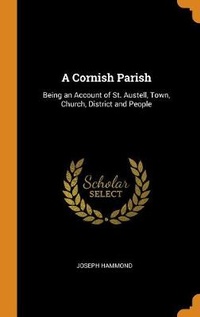 Enlarge image Cover: A Cornish Parish - Franklin Classics