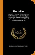 Cover: How to Live - Franklin Classics