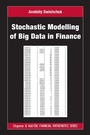 Cover: Stochastic Modelling of Big Data in Finance - Chapman & Hall/CRC
